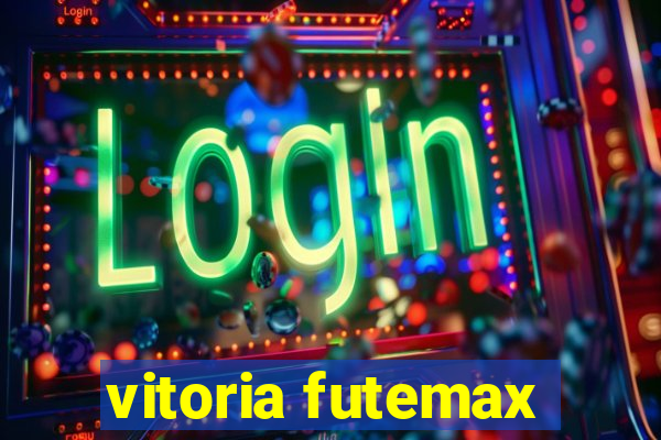 vitoria futemax