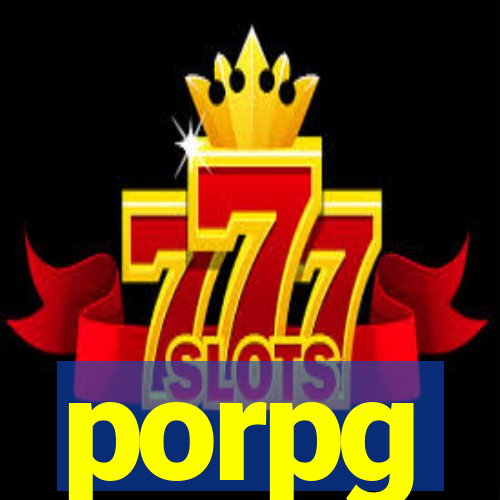 porpg