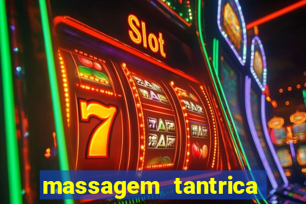 massagem tantrica porto alegre