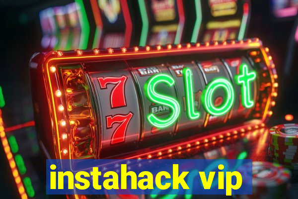 instahack vip