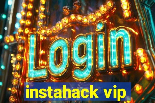 instahack vip