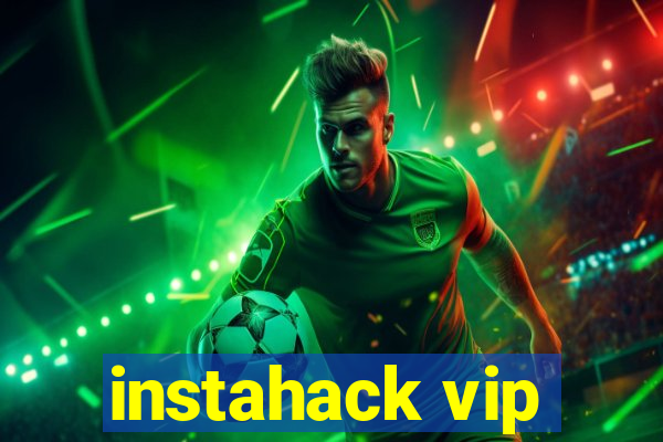 instahack vip