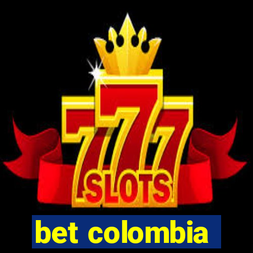 bet colombia