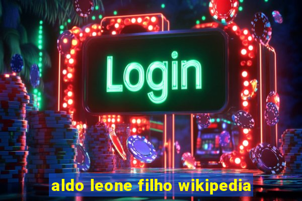 aldo leone filho wikipedia