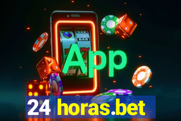 24 horas.bet