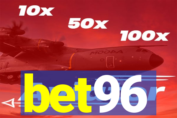 bet96