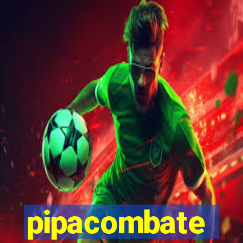 pipacombate