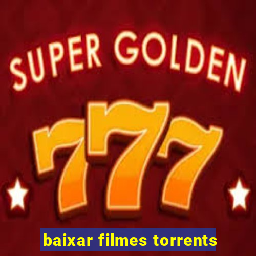 baixar filmes torrents