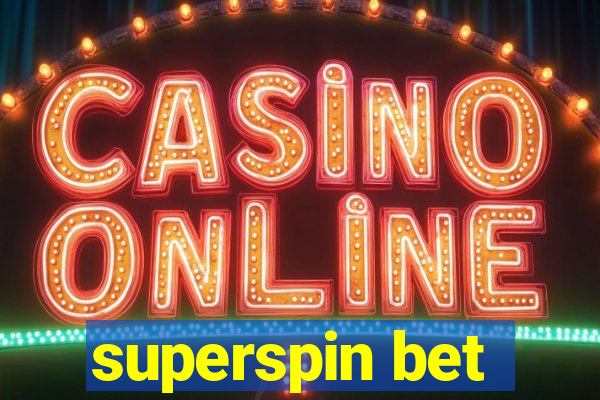 superspin bet