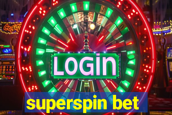 superspin bet