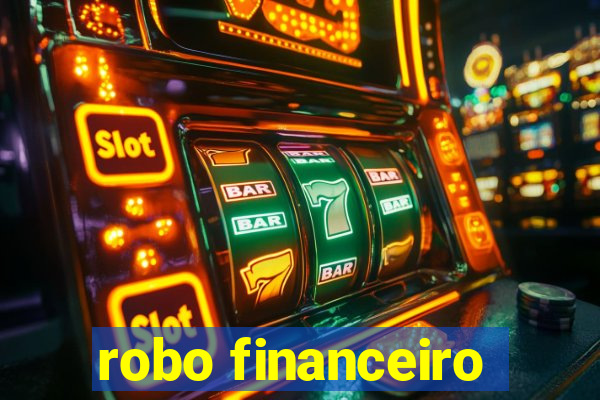 robo financeiro