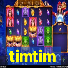 timtim