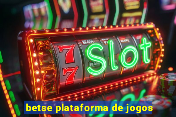 betse plataforma de jogos