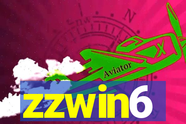 zzwin6