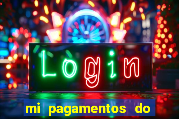 mi pagamentos do brasil ltda