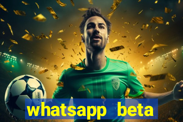 whatsapp beta 3.3.10 instalar