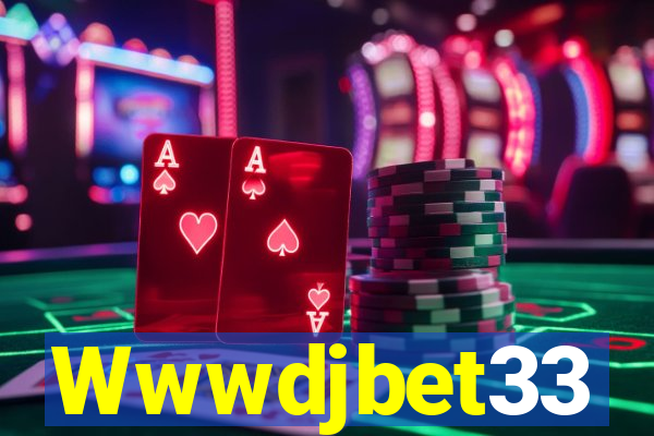 Wwwdjbet33