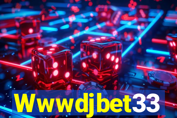 Wwwdjbet33