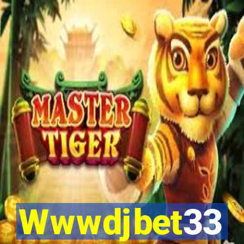 Wwwdjbet33