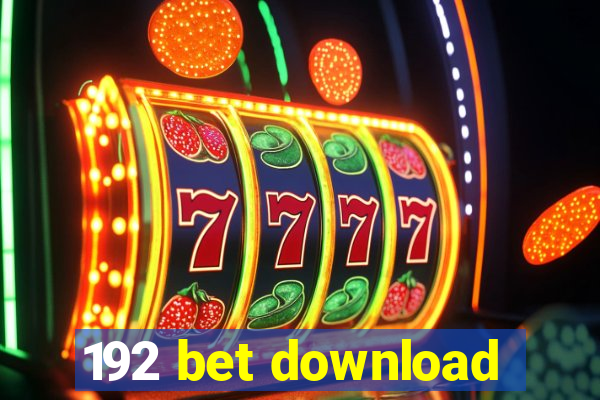 192 bet download