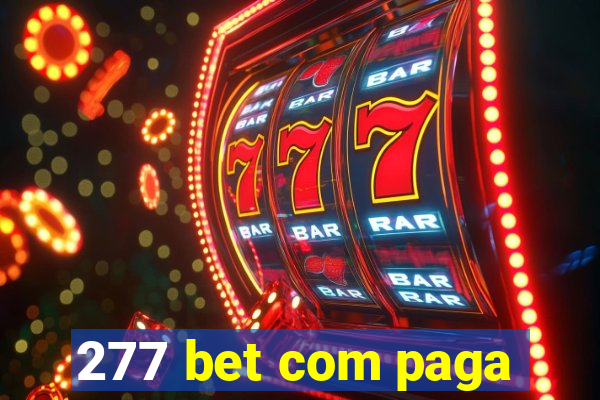 277 bet com paga