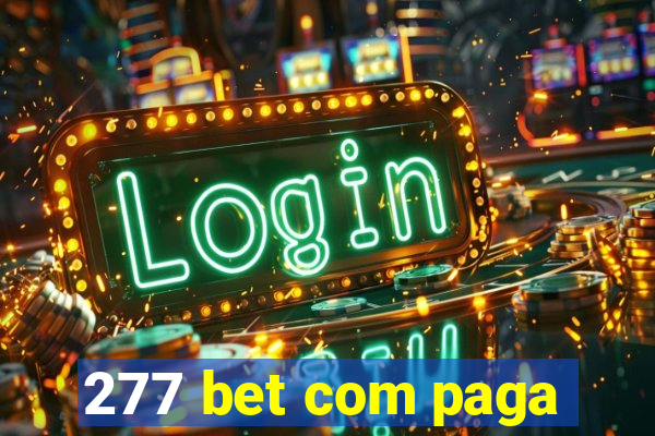 277 bet com paga