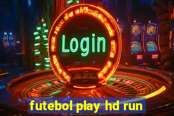 futebol play hd run