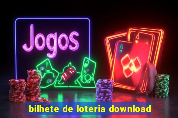 bilhete de loteria download