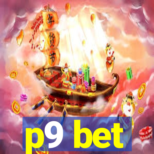 p9 bet