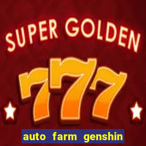 auto farm genshin impact mobile