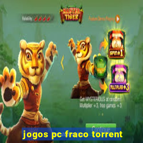 jogos pc fraco torrent