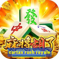 cartas rush royale