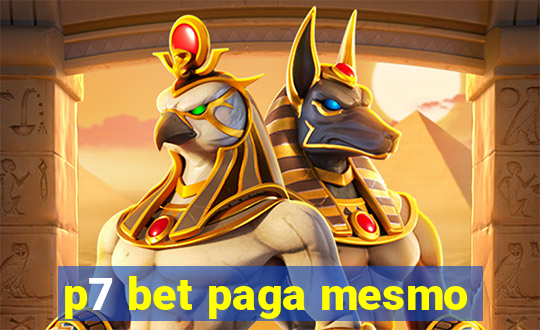 p7 bet paga mesmo