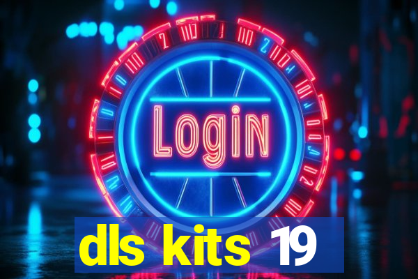 dls kits 19