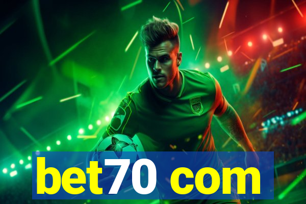 bet70 com