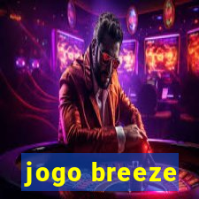 jogo breeze