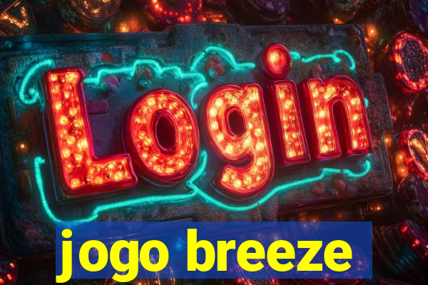 jogo breeze