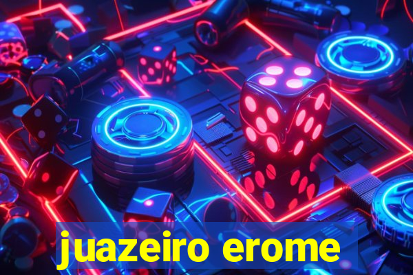 juazeiro erome