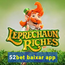 52bet baixar app