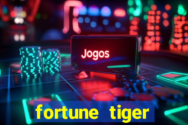 fortune tiger rodada gratis