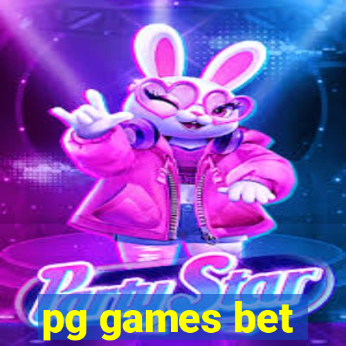 pg games bet