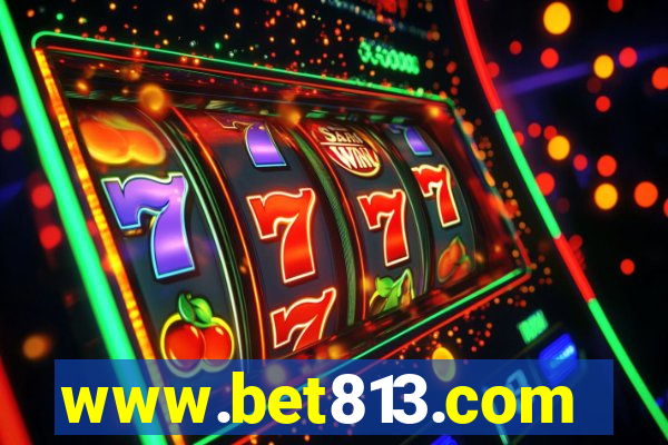 www.bet813.com