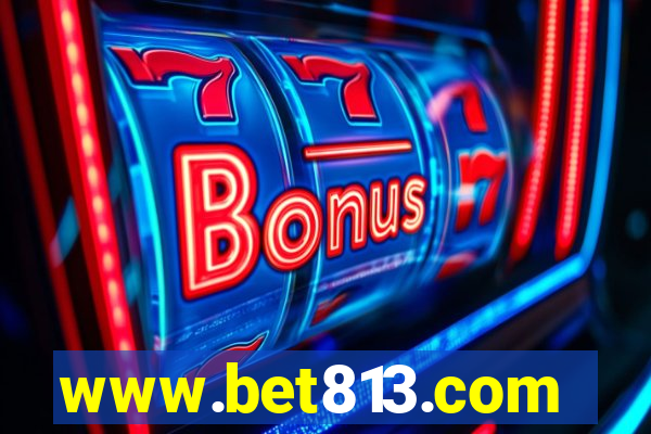 www.bet813.com