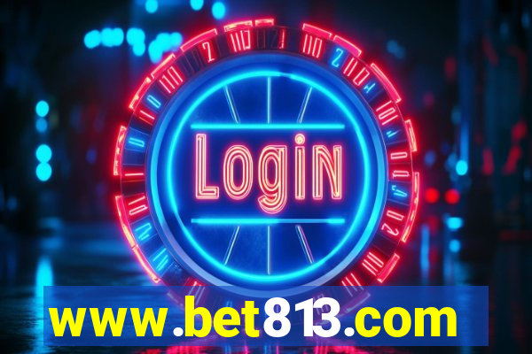 www.bet813.com