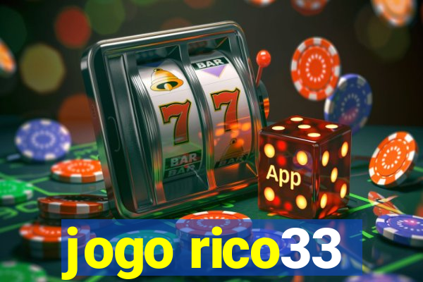 jogo rico33