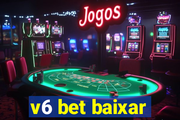 v6 bet baixar