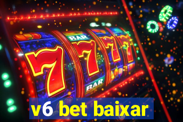 v6 bet baixar