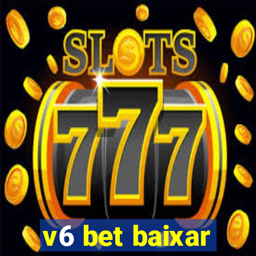 v6 bet baixar