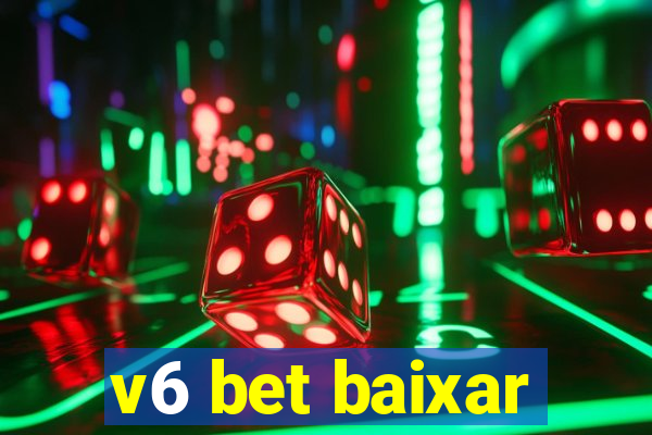 v6 bet baixar