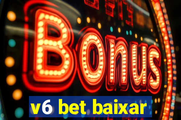 v6 bet baixar